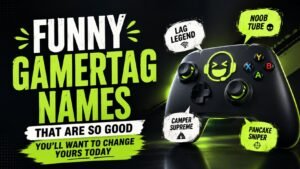 Funny Gamertag Names That Are So Good You’ll Want to Change Yours Today