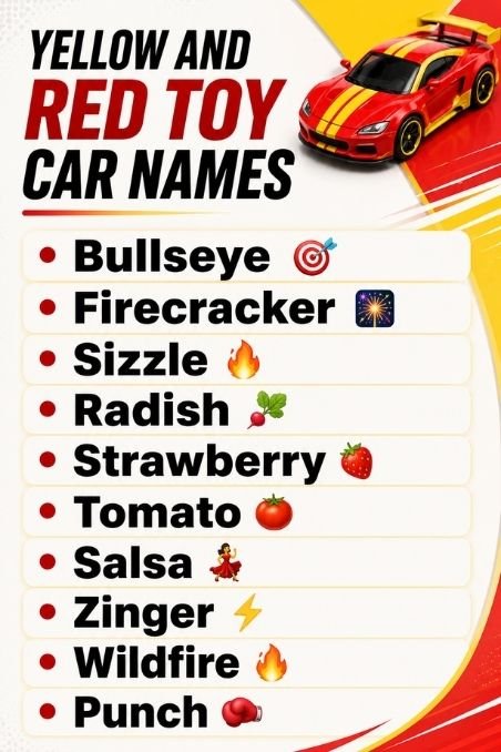 Yellow And Red Toy Car Names