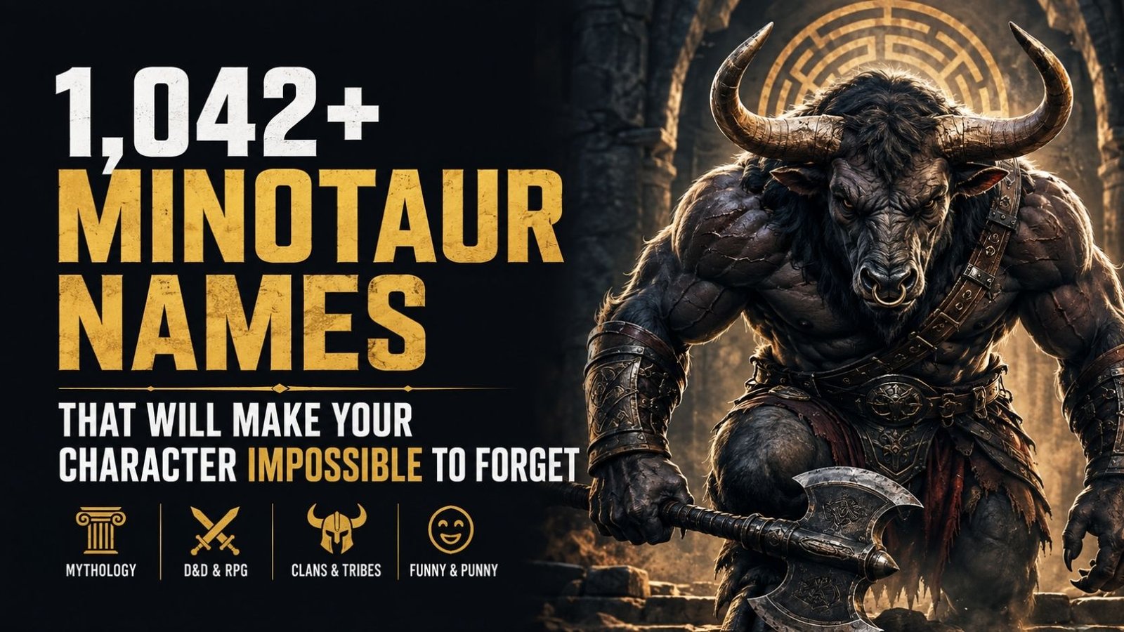 1,042+ Minotaur Names That Will Make Your Character Impossible to Forget