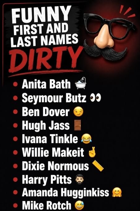 Funny First And Last Names Dirty