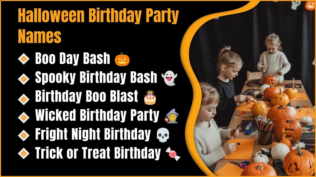 Halloween Birthday Party Names