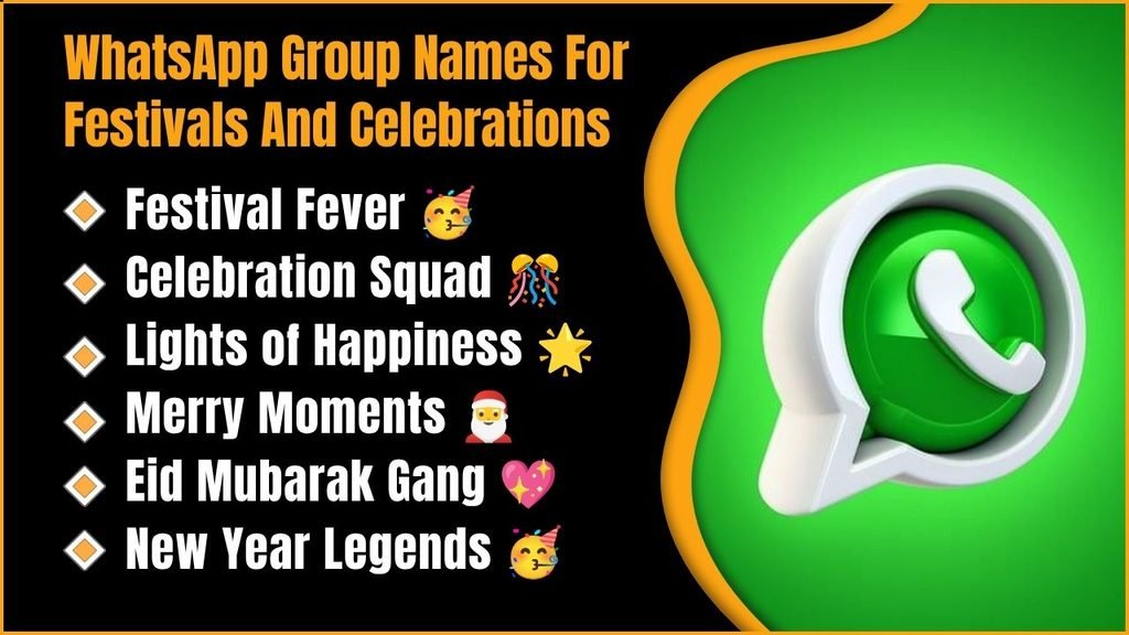WhatsApp Group Names For Festivals And Celebrations